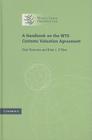 A Handbook on the WTO Customs Valuation Agreement Cover Image