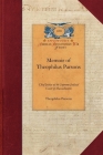 Memoir of Theophilus Parsons (Papers of George Washington: Revolutionary War) Cover Image