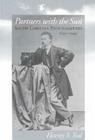 Partners with the Sun: South Carolina Photographers, 1840-1940 By Harvey S. Teal Cover Image