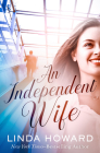 An Independent Wife By Linda Howard Cover Image