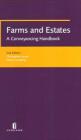 Farms and Estates: A Conveyancing Handbook (Second Edition) Cover Image