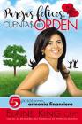Parejas felices, cuentas en orden: 5 pasos para tu armonía financiera By Elaine King Cover Image