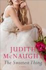 The Sweetest Thing By Judith McNaught Cover Image