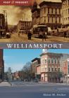 Williamsport By Elaine M. Decker Cover Image
