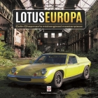 Lotus Europa: Colin Chapman's mid-engined masterpiece By Matthew Vale Cover Image