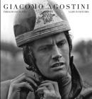 Giacomo Agostini: Immagini di una vita/A life in pictures By Giacomo Agostini, Mario Donnini Cover Image