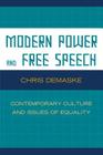 Modern Power and Free Speech: Contemporary Culture and Issues of Equality Cover Image