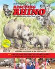 RESCUING RHINO an orphaned baby rhino finds a new home: plus FACTS about SAVING WILD ANIMALS and FUN ACTIVITIES to make and do (3 in 1 #4) By Judy Mare (Illustrator), Judy Mare Cover Image
