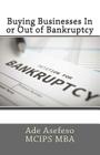 Buying Businesses In or Out of Bankruptcy Cover Image