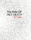 The Ride of Infinity Sketchbook: 8.5x11 By Ruks Rundle Cover Image