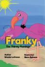 Franky the Thirsty Flamingo Cover Image
