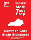 Kentucky 3rd Grade Math Test Prep: Common Core State Standards By Teachers' Treasures Cover Image