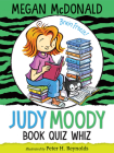 Judy Moody, Book Quiz Whiz By Megan McDonald, Peter H. Reynolds (Illustrator) Cover Image