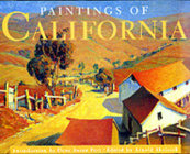 Paintings of California By Arnold Skolnick (Editor), Illene Susan Fort (Introduction by) Cover Image
