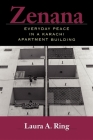 Zenana: Everyday Peace in a Karachi Apartment Building By Laura A. Ring Cover Image