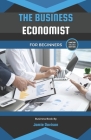 The Business Economist By Jamie Davison Cover Image