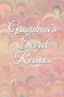 Grandma's Secret Recipes By Golden Paperbacks Cover Image