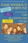 Fame Without Fortune, Motown Records, the Al Cleveland Story By Glenn Soucy (Compiled by), Daryl Cleveland (Concept by), Burt Lucido (Concept by) Cover Image