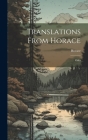 Translations From Horace: Odes Cover Image