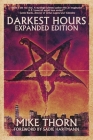 Darkest Hours: Expanded Edition By Mike Thorn Cover Image