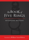 The Book of Five Rings By Miyamoto Musashi, William Scott Wilson (Translated by), Shiro Tsujimura (Illustrator) Cover Image