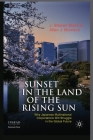 Sunset in the Land of the Rising Sun: Why Japanese Multinational Corporations Will Struggle in the Global Future (INSEAD Business Press) By J. Black, A. Morrison Cover Image