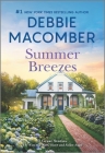 Summer Breezes By Debbie Macomber Cover Image