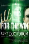 For the Win: A Novel By Cory Doctorow Cover Image