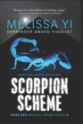 Scorpion Scheme: Death and Danger on the Nile By Melissa Yuan-Innes, Melissa Yi Cover Image