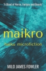 Maikro: Haiku & Microfiction Cover Image