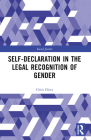 Self-Declaration in the Legal Recognition of Gender (Social Justice) Cover Image