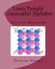 Learn Punjabi (Gurmukhi) Alphabet Activity Workbook Cover Image