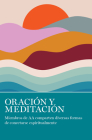 Oración Y Meditación: Miembros de AA Comparten Las Muchas Maneras En Que Se Conectan Espiritualmente Cover Image