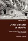 Other Cultures of Trauma By Sophie Croisy Cover Image