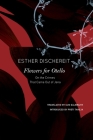 Flowers for Otello: On the Crimes That Came Out of Jena (The German List) By Esther Dischereit, Iain Galbraith (Translated by), Preti Taneja (Introduction by) Cover Image