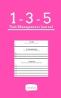 135 Task Management Journal - Pink Cover Cover Image