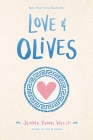 Love & Olives By Jenna Evans Welch Cover Image