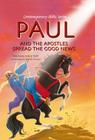 Paul and the Apostles Spread the Good News (Contemporary Bible #12) Cover Image