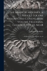 The Brain of Mesonyx, a Middle Eocene Mesonychid Condylarth Volume Fieldiana, Geology, Vol.33, No.18: Fieldiana, Geology, Vol.33, No.18 By Leonard B. Radinsky Cover Image