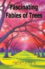 Fascinating Fables of Trees Cover Image
