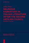 Religious Narratives in Italian Literature After the Second Vatican Council: A Semiotic Analysis Cover Image