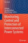 Monitoring, Control and Protection of Interconnected Power Systems Cover Image