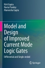 Model and Design of Improved Current Mode Logic Gates: Differential and Single-Ended Cover Image