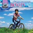 Bicycles (Everyday Inventions) By Kristin Petrie Cover Image