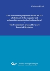Free movement of judgements within the EU: abolishment of the exequatur and reform of the grounds of refusal to enforce?. The Commission`s proposal fo Cover Image