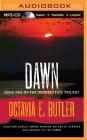 Dawn (Xenogenesis #1) By Octavia E. Butler, Aldrich Barrett (Read by) Cover Image