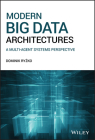 Modern Big Data Architectures: A Multi-Agent Systems Perspective Cover Image