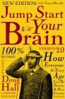Jump Start Your Brain: How Everyone at Every Age Can Be Smarter and More Productive By Doug Hall, David Wecker (With) Cover Image