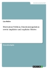 Motivation-Volition, Emotionsregulation sowie implizite und explizite Motive By Lisa Muller Cover Image