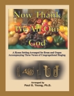 Now Thank We All Our God: A Hymn Setting Arranged for Brass and Organ Accompanying Three Verses of Congregational Singing By Paul G. Young Cover Image